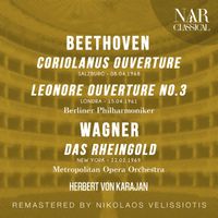 Herbert von Karajan, Berliner Philharmoniker - Beethoven: Coriolanus Ouverture & Leonore Ouverture No. 3