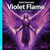 Rising Higher Meditation - Saint Germain Violet Flame Guided Meditation (feat. Jess Shepherd)