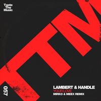 Lambert & Handle - Your Love (Mirko & Meex Remix)