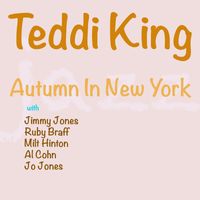 Teddi King - Autumn In New York