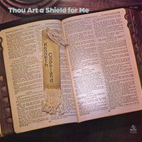 Kenneth Copeland - Thou Art a Shield for Me