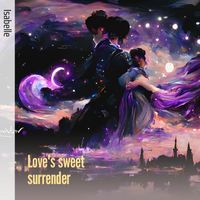 Isabelle - Love's Sweet Surrender (Acoustic)