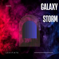 Levitate - Galaxy Storm