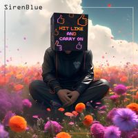 Sirenblue - Hit Like and Carry On