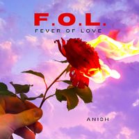 Anish - F.O.L.