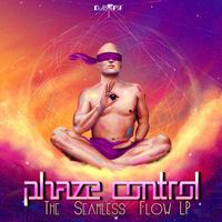 Phaze Control - The Seamless Flow