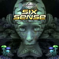 Sixsense - Psychedelix