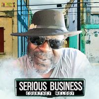 Courtney Melody - Serious Business (Remastered)