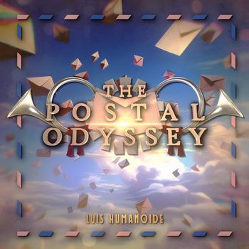 Luis Humanoide - The Postal Odyssey