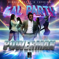 Powerman - Gal Party