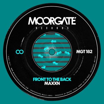 MAXXN - Front To The Back