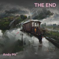 Andy Ms - The End