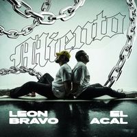 León Bravo & El Acal - Miento