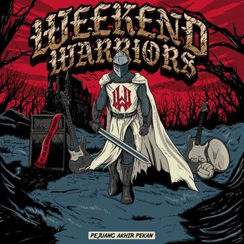 Weekend Warriors - Pejuang Akhir Pekan (Explicit)