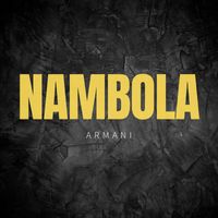 Armani - Nambola (Explicit)