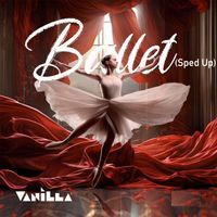 Vanilla - Ballet