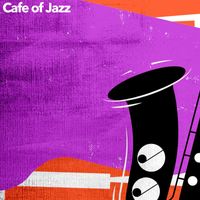Cafe Jazz Deluxe - Cafe of Jazz