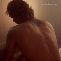 Nick Cunningham - No Flowers, No Rain (Explicit)
