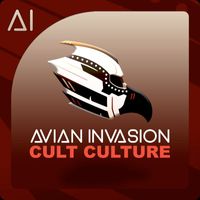 Avian Invasion - Cult Culture