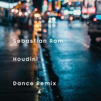 Sebastian Ram - Houdini (Dance Remix)