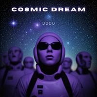 dodo - COSMIC DREAM