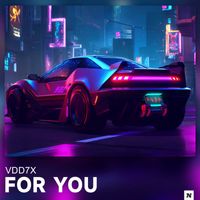 VDD7X - FOR YOU