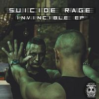 Suicide Rage - Invincible EP (Explicit)