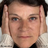 HIANA - Et on rêve