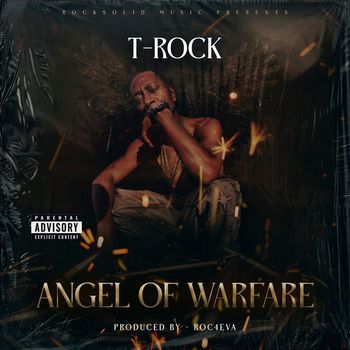 T-Rock - Angel of Warfare (Explicit)
