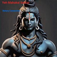 Rotary Connection - Yeh Mahakal Sarkar