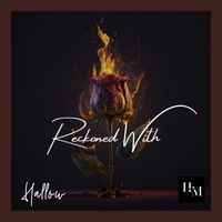 Hallow - Reckoned With (Explicit)