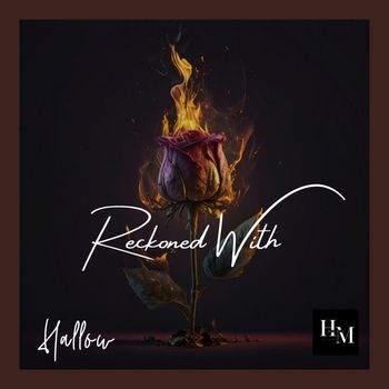 Hallow - Reckoned With (Explicit)