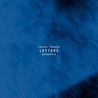 Frank Turner - Letters (Acoustic) (Explicit)