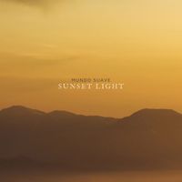 Mundo Suave - Sunset Light