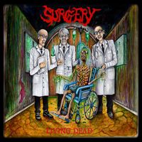 Surgery - Living Dead (Explicit)