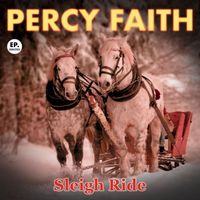 Percy Faith - Sleigh Ride (Remastered)