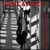 Brian English - Panic Attack
