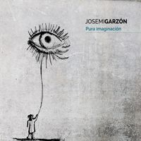 Josemi Garzón - Pura Imaginación