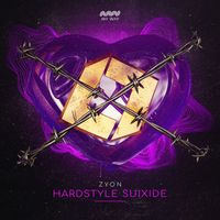Zyon - HARDSTYLE SUIXIDE (Extended Mix)