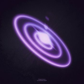 Crushcast - Supernova
