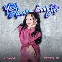 Giana - Yêu Đậm Âm Điệu (Speed Up)