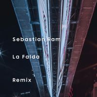 Sebastian Ram - La Falda (Remix)
