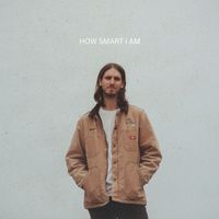 Troy Cartwright - How Smart I Am