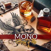 mono - The Best Of Me