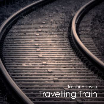 Jesper Hansen - Travelling Train