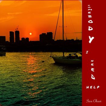 Steve Okwor - Somebody I Need Help (feat. Mike Soto)