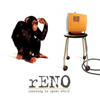 Reno - Learning to Speak Human