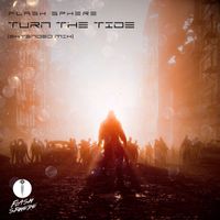 Flash Sphere - Turn the Tide (Extended Mix)