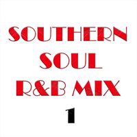 Various Artists - Southern Soul R&B Mix 1