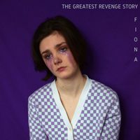 Fiona - The Greatest Revenge Story